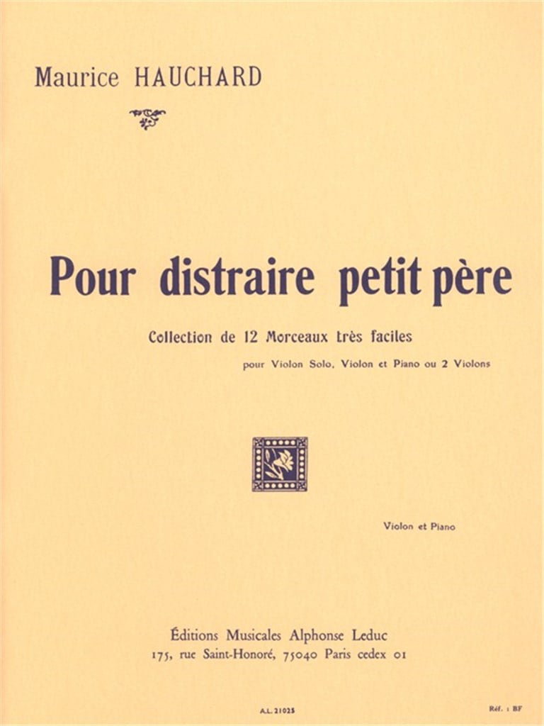Pour distraire petit père for Violin and Piano